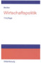 Wirtschaftspolitik (German Edition) by Bruno Molitor, 9783486581348