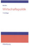 Wirtschaftspolitik (German Edition) by Bruno Molitor, 9783486581348