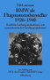 BMW als Flugmotorenhersteller 1926-1940 (German Edition) by Till Lorenzen, 9783486581553