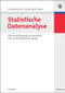 Statistische Datenanalyse (Unter Berücksichtigung von Stichproben-, Apriori- und Schadeninformationen) (German Edition) by Gerhard Marinell, Gabriele Steckel-Berger, 9783486582017