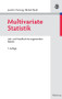 Multivariate Statistik (Lehr- und Handbuch der angewandten Statistik) (German Edition) by Joachim Hartung, Bärbel Elpelt, 9783486582345