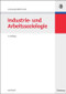 Industrie- und Arbeitssoziologie (German Edition) by Gertraude Mikl-Horke, 9783486582543