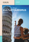 Kulturtourismus (German Edition) by Axel Dreyer, Christian Antz, 9783486582581