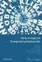 Weltverträgliche Energiesicherheitspolitik (Jahrbuch Internationale Politik 2005/2006) (German Edition) by Josef Braml, Karl Kaiser, Hanns W. Maull, Eberhard Sandschneider, Klaus-Werner Schatz, 9783486583427