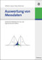 Auswertung von Messdaten (Statistische Methoden für Geo- und Ingenieurwissenschaften) (German Edition) by Klaus Wichmann, 9783486583519