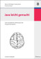 Java leicht gemacht (Eine verständliche Einführung in die Programmiersprache) (German Edition) by Marcus Deininger, Georg Faust, Thomas Kessel, 9783486583649