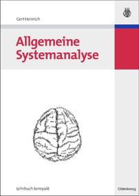 Allgemeine Systemanalyse (German Edition) by Gert Heinrich, 9783486583656