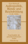 Außenpolitik, Bünde und Reichsbildung in der Antike (German Edition) by Ernst Baltrusch, 9783486584011