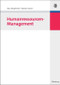 Humanressourcen-Management (German Edition) by Max Ringlstetter, Stephan Kaiser, 9783486584158