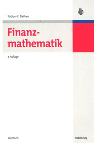 Finanzmathematik (German Edition) by Rüdiger E. Ziethen, 9783486584301