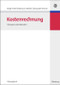 Kostenrechnung (Übungen und Fallstudien) (German Edition) by Birgit Friedl, Stephan E. Göthlich, Alexander Himme, 9783486584585