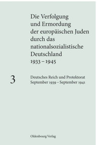 Deutsches Reich und Protektorat September 1939 - September 1941 (German Edition) by Andrea Löw, 9783486585247