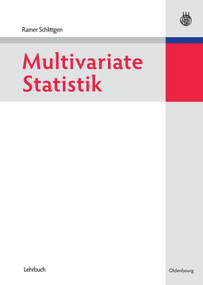 Multivariate Statistik (German Edition) by Rainer Schlittgen, 9783486585957