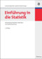 Einführung in die Statistik (Anwendungsorientierte Methoden zur Datenauswertung) (German Edition) by Gerhard Marinell, Gabriele Steckel-Berger, 9783486587135