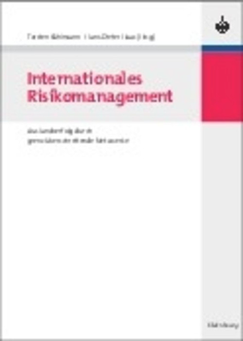 Internationales Risikomanagement (Auslandserfolg durch grenzüberschreitende Netzwerke) (German Edition) by Torsten M. Kühlmann, Hans-Dieter Haas, 9783486588750