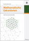 Mathematische Exkursionen (Gödel, Escher und andere Spiele) (German Edition) by Manfred Dobrowolski, 9783486589092