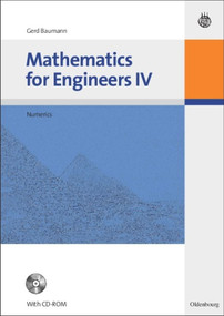 Mathematics for Engineers IV (Numerics) by Gerd Baumann, 9783486590425