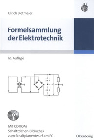 Formelsammlung der Elektrotechnik (German Edition) by Ulrich Dietmeier, 9783486590661