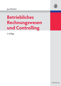 Betriebliches Rechnungswesen und Controlling (German Edition) by Jana Eberlein, 9783486596625