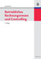 Betriebliches Rechnungswesen und Controlling (German Edition) by Jana Eberlein, 9783486596625