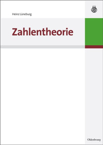 Zahlentheorie (German Edition) by Heinz Lüneburg, 9783486596809