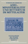 Adel, Ministerialität und Rittertum im Mittelalter (German Edition) by Werner Hechberger, 9783486597585