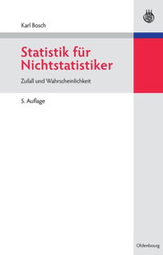 Statistik für Nichtstatistiker (Zufall und Wahrscheinlichkeit) (German Edition) by Karl Bosch, 9783486597783