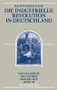 Die Industrielle Revolution in Deutschland (German Edition) by Hans-Werner Hahn, 9783486598315