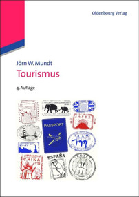 Tourismus (German Edition) by Jörn W. Mundt, 9783486704518