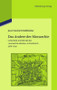 Das Andere der Monarchie (La Rochelle und die Idee der "monarchie absolue" in Frankreich, 1568-1630) (German Edition) by Jan-Friedrich Mißfelder, 9783486704808