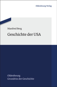Geschichte der USA (German Edition) by Manfred Berg, 9783486704822