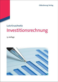 Investitionsrechnung (German Edition) by Lutz Kruschwitz, 9783486705317