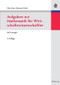 Aufgaben zur Mathematik für Wirtschaftswissenschaftler (German Edition) by Otto Hass, Norman Fickel, 9783486715989
