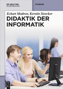 Didaktik der Informatik (German Edition) by Eckart Modrow, Kerstin Strecker, 9783486716221