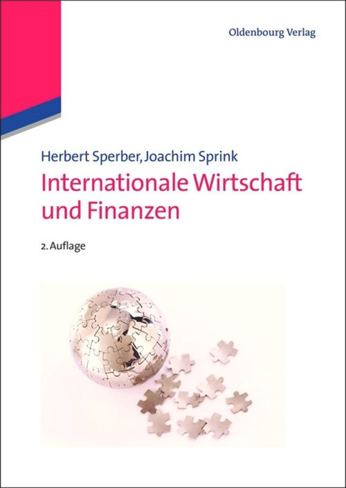 Internationale Wirtschaft und Finanzen (German Edition) by Herbert Sperber, Joachim Sprink, 9783486716436