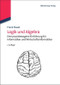 Logik und Algebra (Eine praxisbezogene Einführung für Informatiker und Wirtschaftsinformatiker) (German Edition) by Frank Staab, 9783486716979