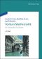 Vorkurs Mathematik (Ein kompakter Leitfaden) (German Edition) by Joachim Erven, Matthias Erven, Josef Hörwick, 9783486718492