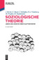 Soziologische Theorie (Abriss der Ansätze ihrer Hauptvertreter) (German Edition) by Julius Morel, Eva Bauer, Tamás Meleghy, Heinz-Jürgen Niedenzu, Max Preglau, Helmut Staubmann, 9783486718652