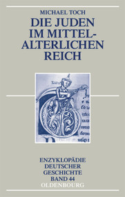 Die Juden im mittelalterlichen Reich (German Edition) by Michael Toch, 9783486719086