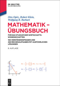 Mathematik - Übungsbuch (German Edition) by Otto Opitz, Robert Klein, Wolfgang R. Burkart, 9783486721072