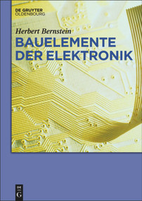 Bauelemente der Elektronik (German Edition) by Herbert Bernstein, 9783486721270