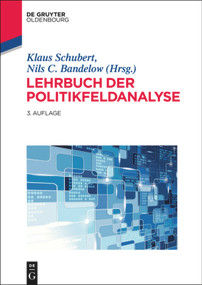 Lehrbuch der Politikfeldanalyse (German Edition) by Klaus Schubert, Nils C. Bandelow, 9783486725100