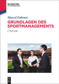 Grundlagen des Sportmanagements (German Edition) by Marcel Fahrner, 9783486763737