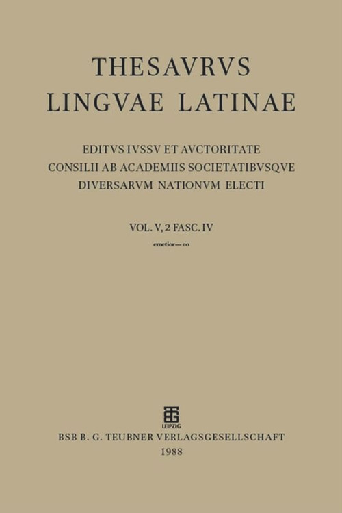 emetior - eo (Latin Edition) by Thesaurusbüro München, Internationale Thesaurus-Kommission, 9783598700507
