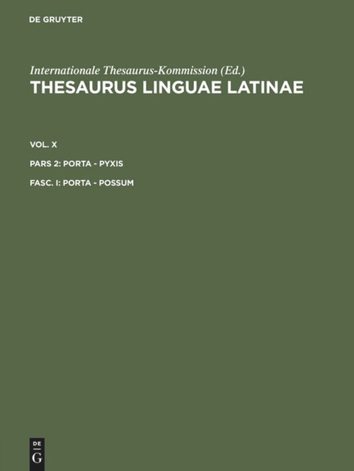 porta - possum (Latin Edition) by Internationale Thesaurus-Kommission, 9783598701238