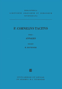Ab excessu divi Augusti (Annales) (Latin Edition) by Cornelius Tacitus, Heinrich Heubner, 9783598718335
