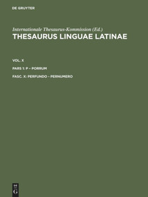 perfundo - pernumero (Latin Edition) by Thesaurusbüro München, Internationale Thesaurus-Kommission, 9783598770098
