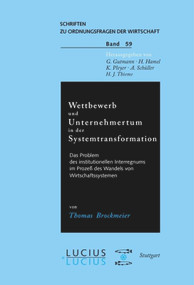Wettbewerb und Unternehmertum in der Systemtransformation (German Edition) by Thomas Brockmeier, 9783828200975