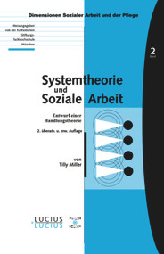 Systemtheorie und soziale Arbeit (Entwurf einer Handlungstheorie) (German Edition) by Tilly Miller, 9783828201682