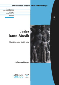 Jeder kann Musik (Musik ist mehr als ich höre) (German Edition) by Johannes Kemser, 9783828206199